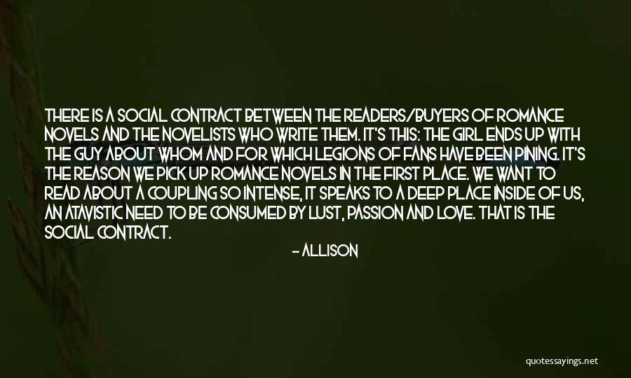 Love Ends Up Quotes By Allison Love Ends Up Quotes By Allison