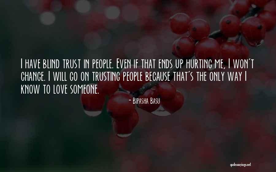 Love Ends Up Quotes By Bipasha Basu Love Ends Up Quotes By Bipasha Basu