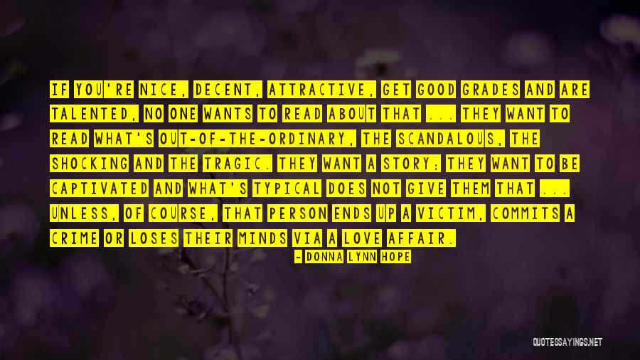 Love Ends Up Quotes By Donna Lynn Hope Love Ends Up Quotes By Donna Lynn Hope