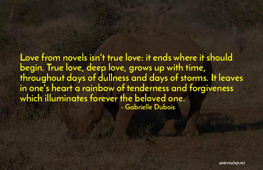 Love Ends Up Quotes By Gabrielle Dubois Love Ends Up Quotes By Gabrielle Dubois