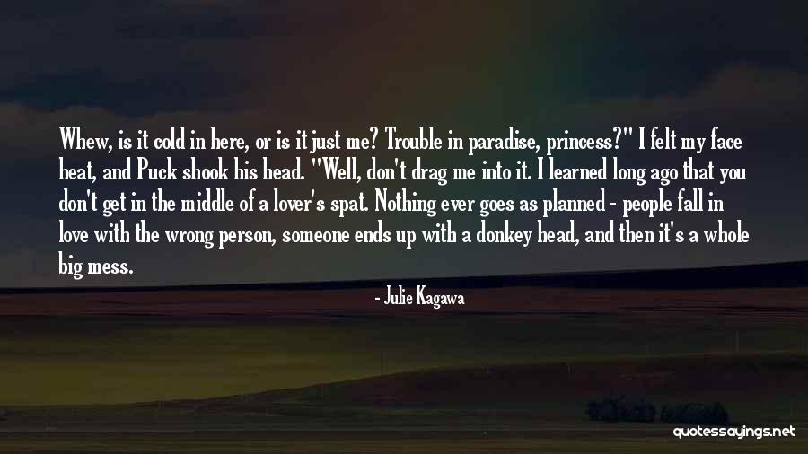 Love Ends Up Quotes By Julie Kagawa Love Ends Up Quotes By Julie Kagawa