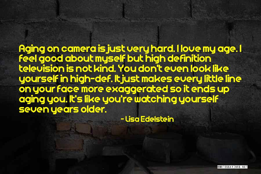 Love Ends Up Quotes By Lisa Edelstein Love Ends Up Quotes By Lisa Edelstein