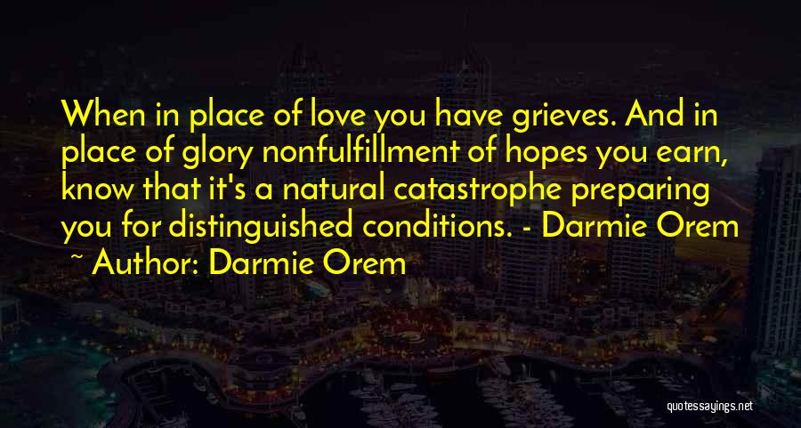 Love Endurance Quotes By Darmie Orem