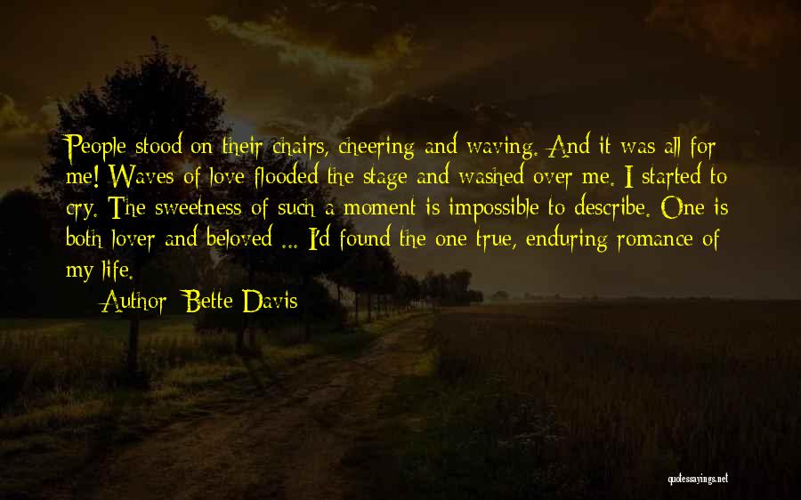 Love Enduring All Quotes By Bette Davis