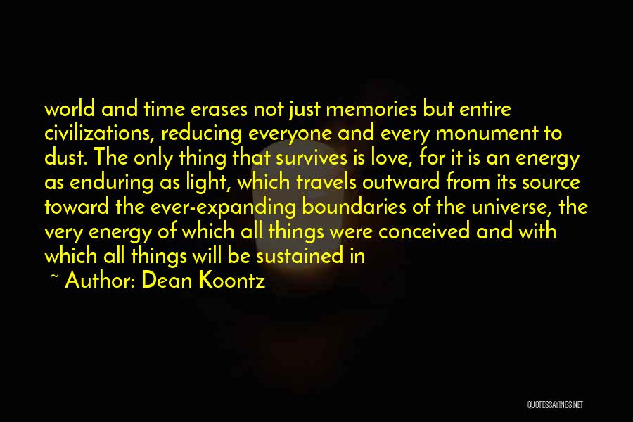 Love Enduring Quotes By Dean Koontz