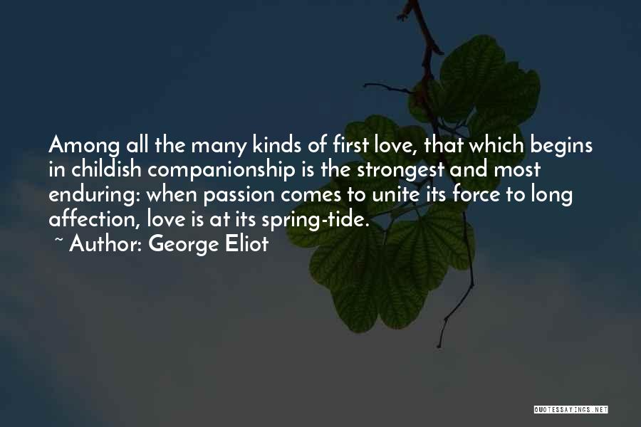 Love Enduring Quotes By George Eliot