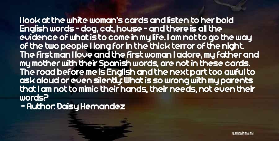 Love English For Her Quotes By Daisy Hernandez