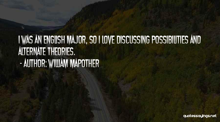 Love English For Her Quotes By William Mapother