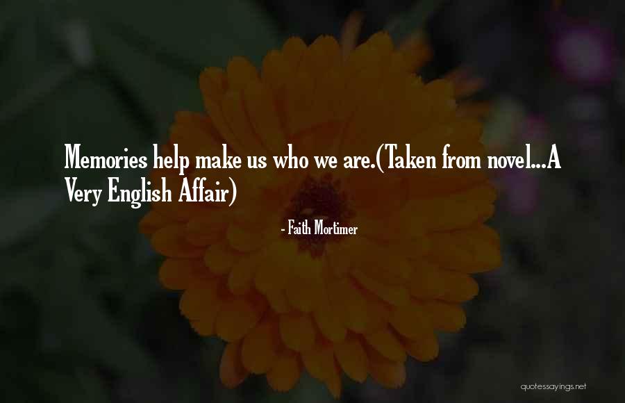 Love English For Him Quotes By Faith Mortimer Love English For Him Quotes By Faith Mortimer