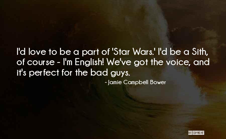 Love English For Him Quotes By Jamie Campbell Bower