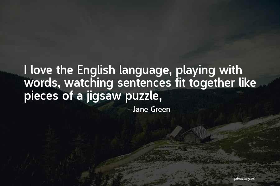 Love English For Him Quotes By Jane Green