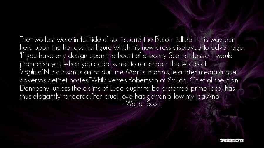 Love English For Him Quotes By Walter Scott Love English For Him Quotes By Walter Scott