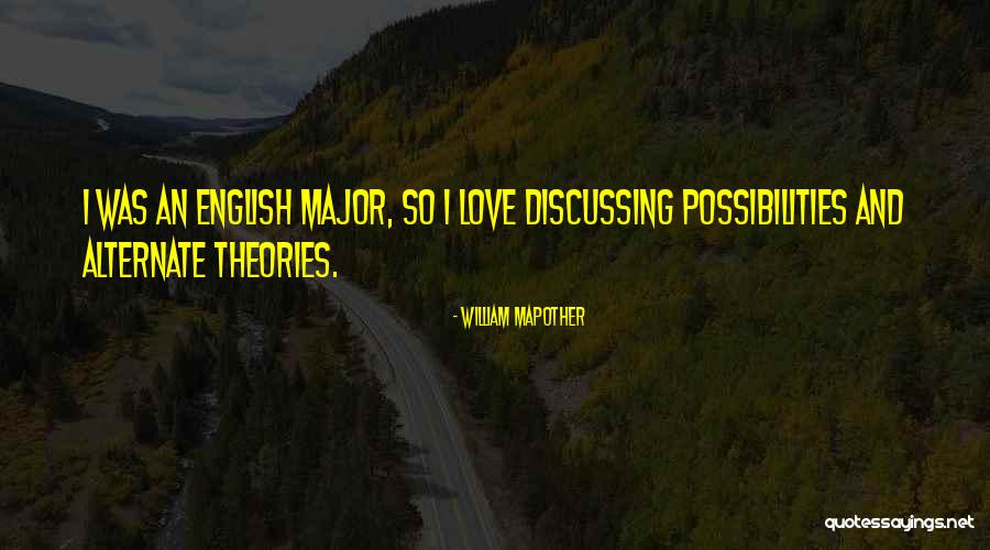 Love English For Him Quotes By William Mapother