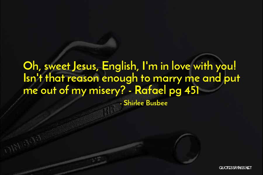 Love English Sweet Quotes By Shirlee Busbee Love English Sweet Quotes By Shirlee Busbee