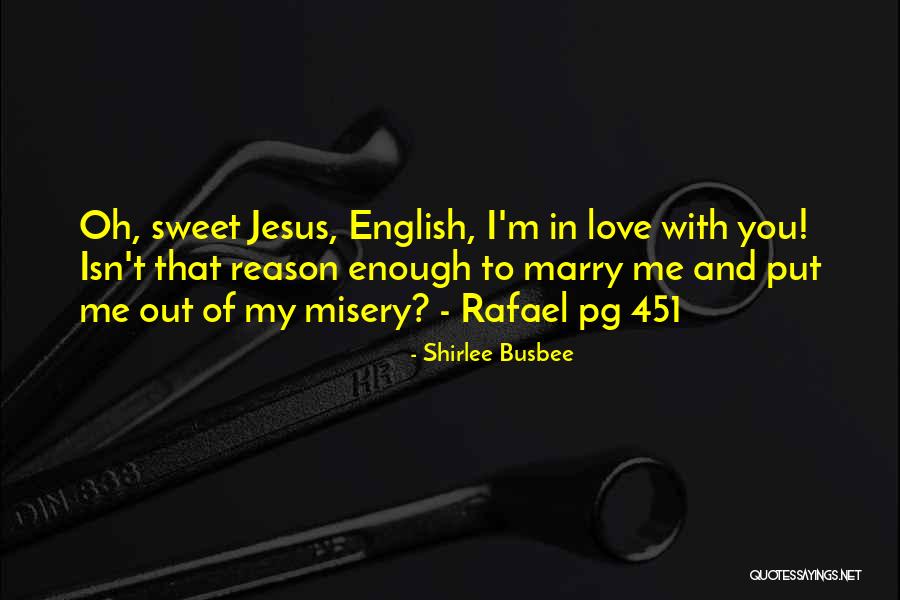 Love English Sweet Quotes By Shirlee Busbee