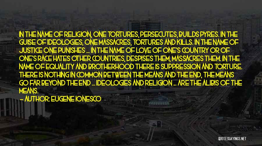 Love Equality Quotes By Eugene Ionesco
