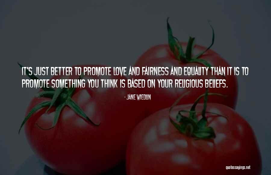 Love Equality Quotes By Jane Wiedlin Love Equality Quotes By Jane Wiedlin