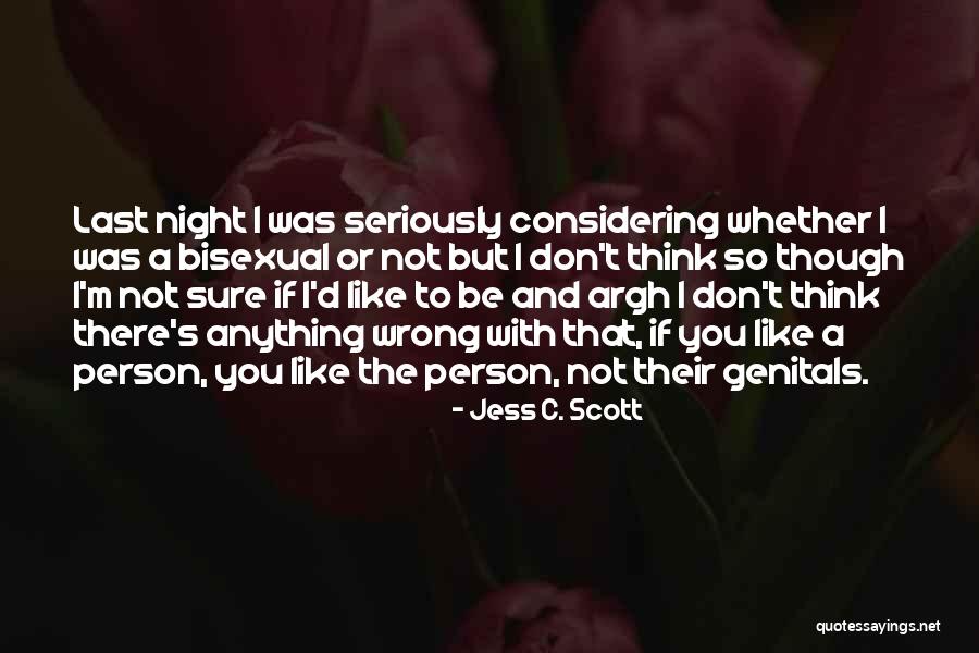 Love Equality Quotes By Jess C. Scott