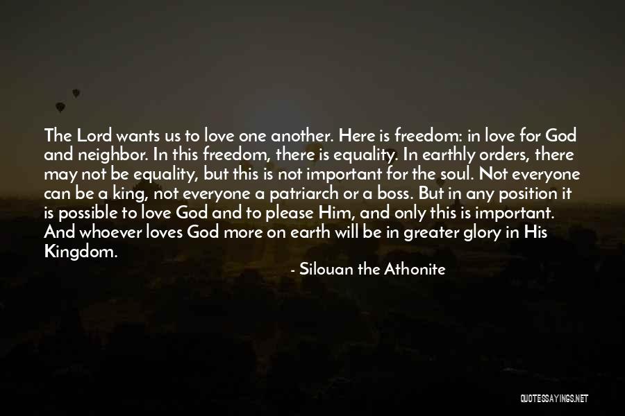 Love Equality Quotes By Silouan The Athonite