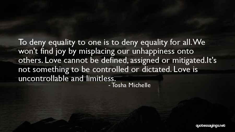 Love Equality Quotes By Tosha Michelle