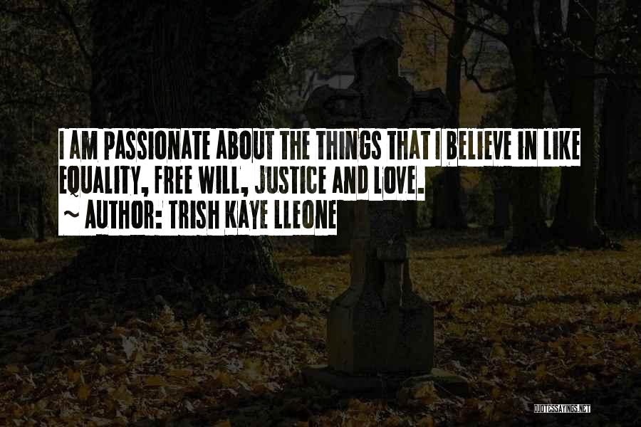 Love Equality Quotes By Trish Kaye Lleone