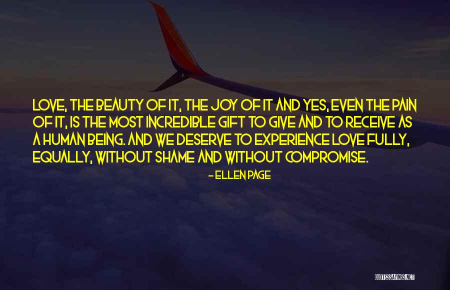 Love Equally Quotes By Ellen Page