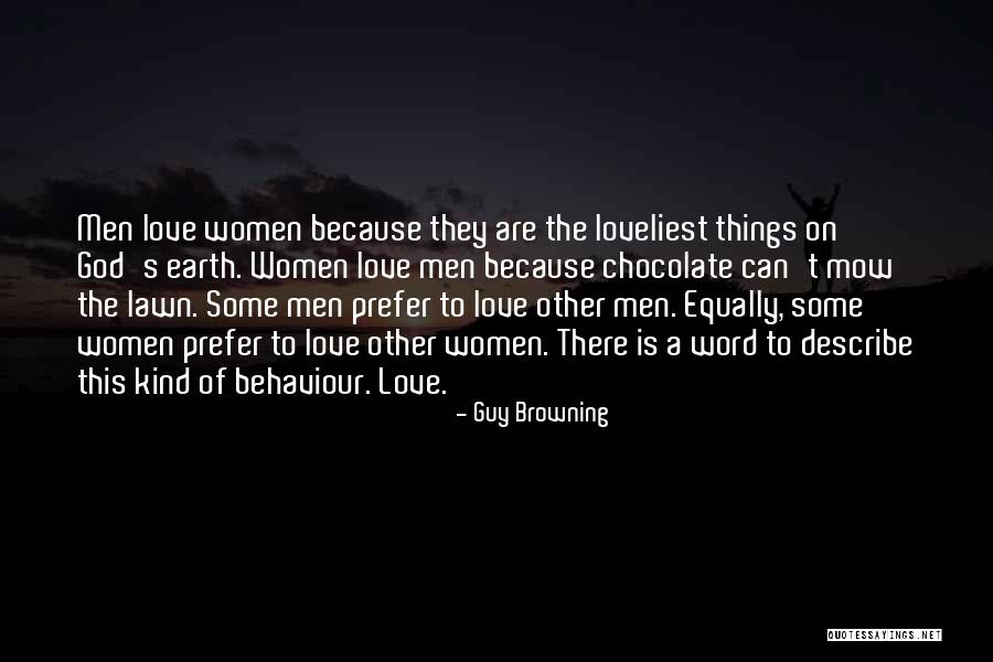 Love Equally Quotes By Guy Browning