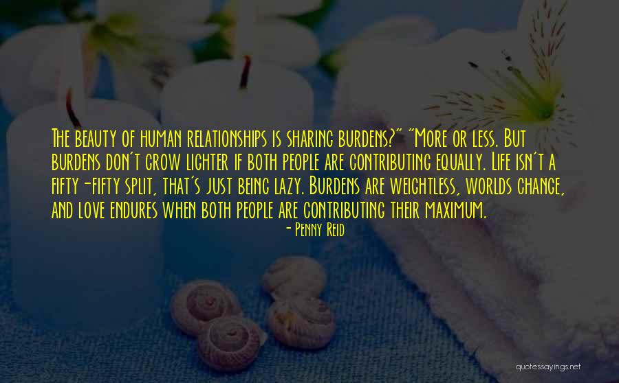 Love Equally Quotes By Penny Reid