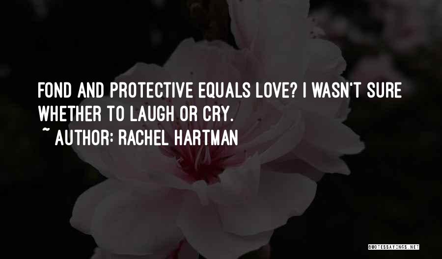 Love Equals Quotes By Rachel Hartman