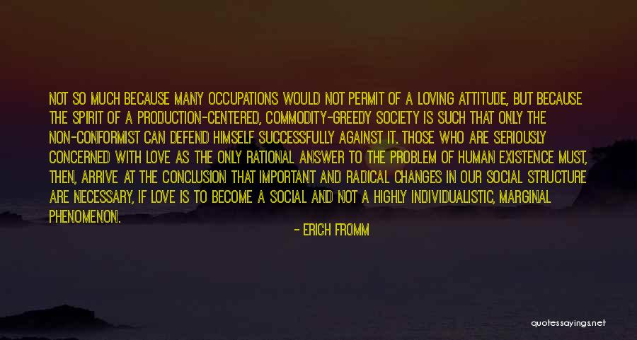 Love Erich Fromm Quotes By Erich Fromm