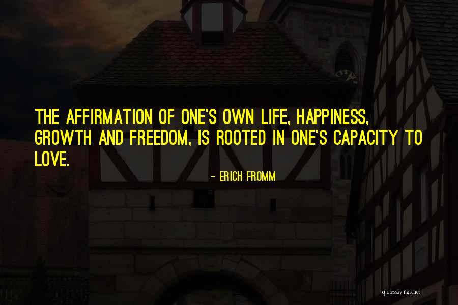 Love Erich Fromm Quotes By Erich Fromm