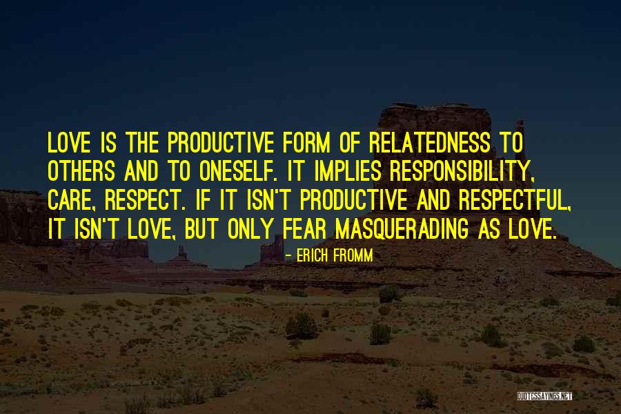 Love Erich Fromm Quotes By Erich Fromm