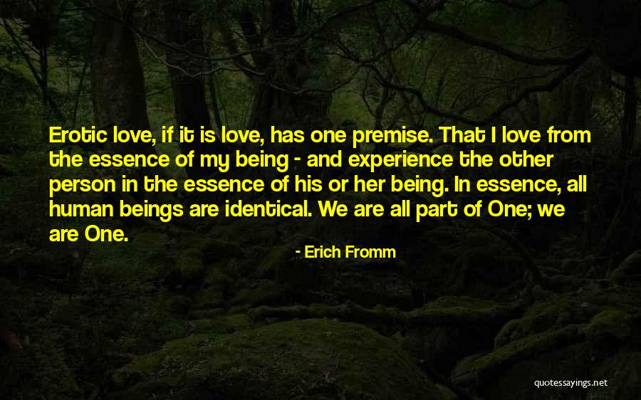 Love Erich Fromm Quotes By Erich Fromm