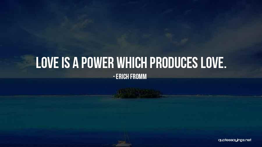 Love Erich Fromm Quotes By Erich Fromm