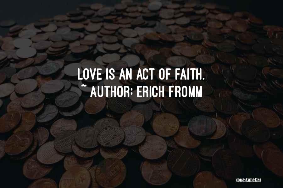 Love Erich Fromm Quotes By Erich Fromm