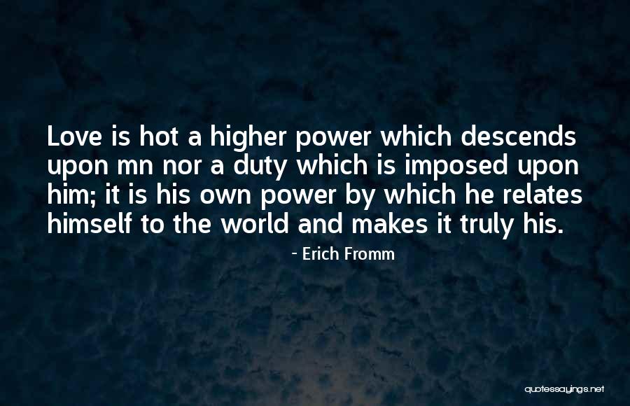 Love Erich Fromm Quotes By Erich Fromm