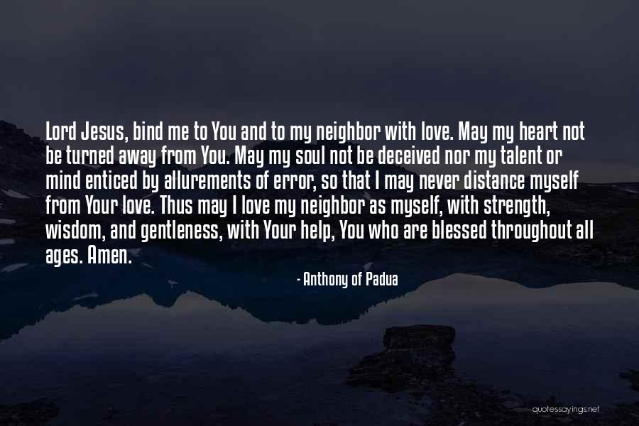 Love Error Quotes By Anthony Of Padua