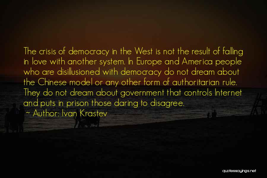 Love Europe Quotes By Ivan Krastev