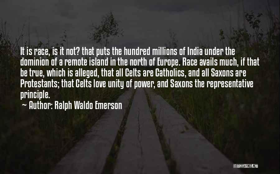 Love Europe Quotes By Ralph Waldo Emerson