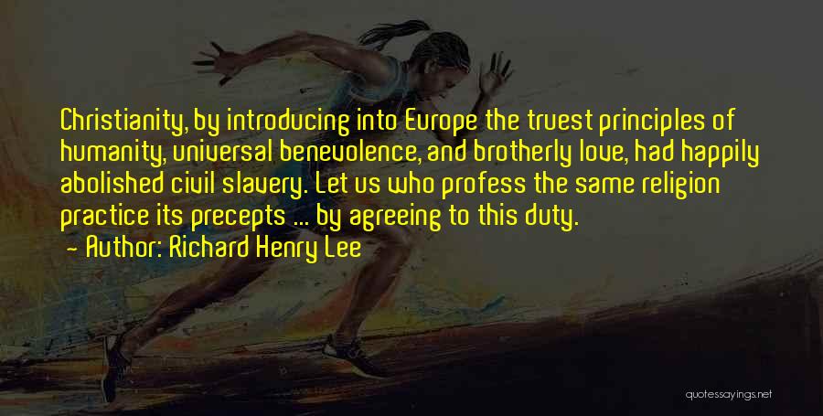 Love Europe Quotes By Richard Henry Lee