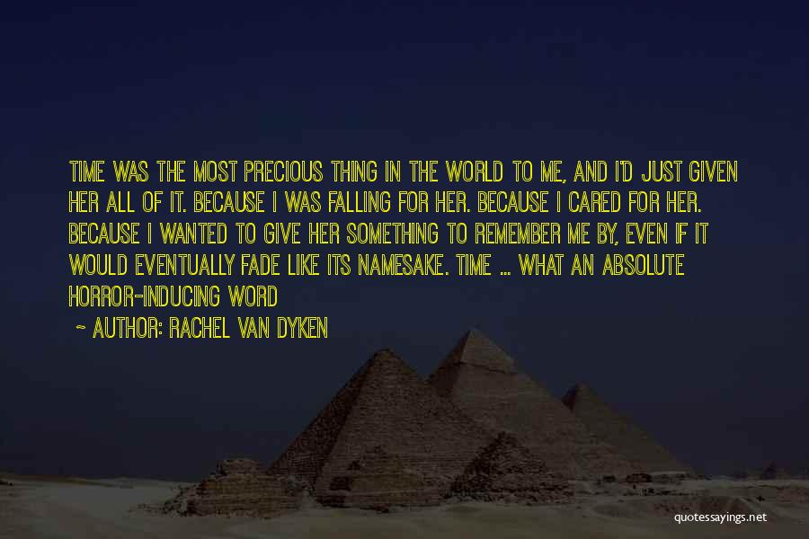 Love Eventually Quotes By Rachel Van Dyken