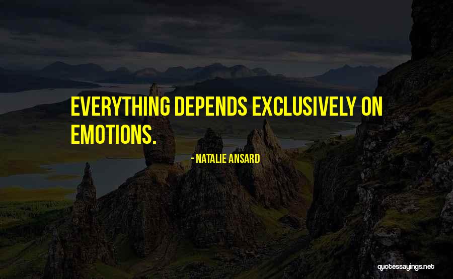 Love Exclusively Quotes By Natalie Ansard Love Exclusively Quotes By Natalie Ansard