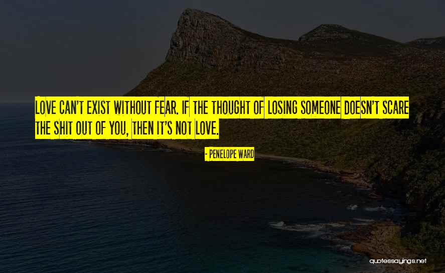 Love Exist Quotes By Penelope Ward Love Exist Quotes By Penelope Ward