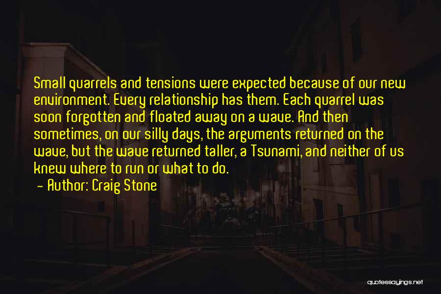 Love Expected Quotes By Craig Stone