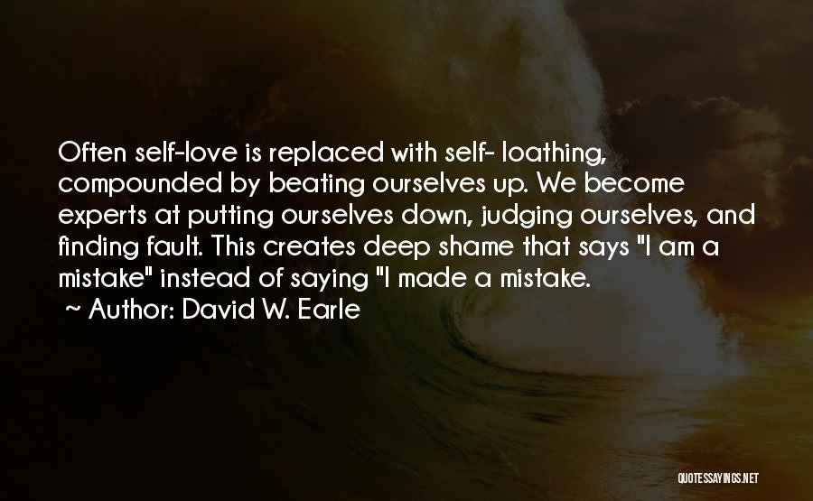 Love Experts Quotes By David W. Earle