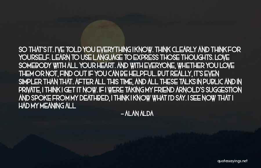 Love Express Language Quotes By Alan Alda Love Express Language Quotes By Alan Alda