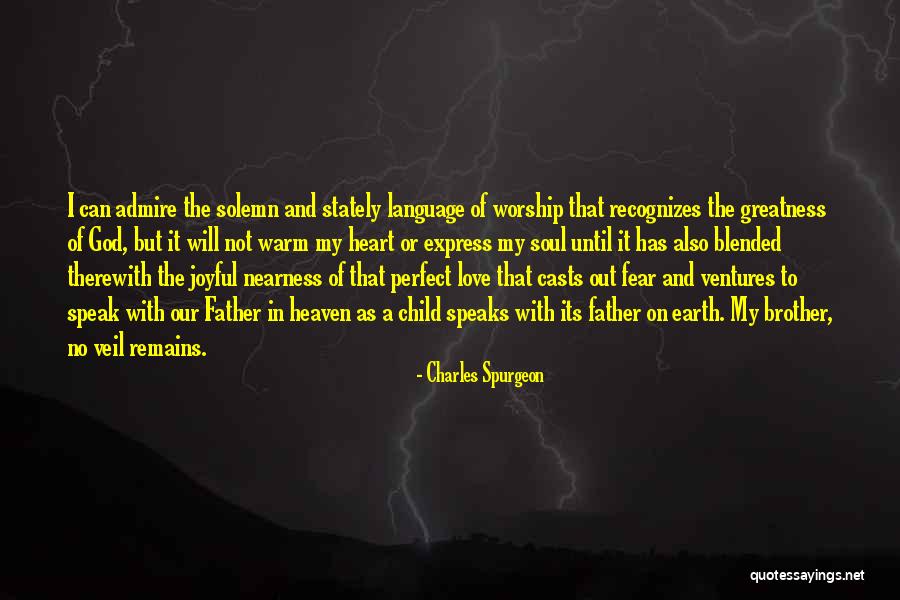 Love Express Language Quotes By Charles Spurgeon Love Express Language Quotes By Charles Spurgeon