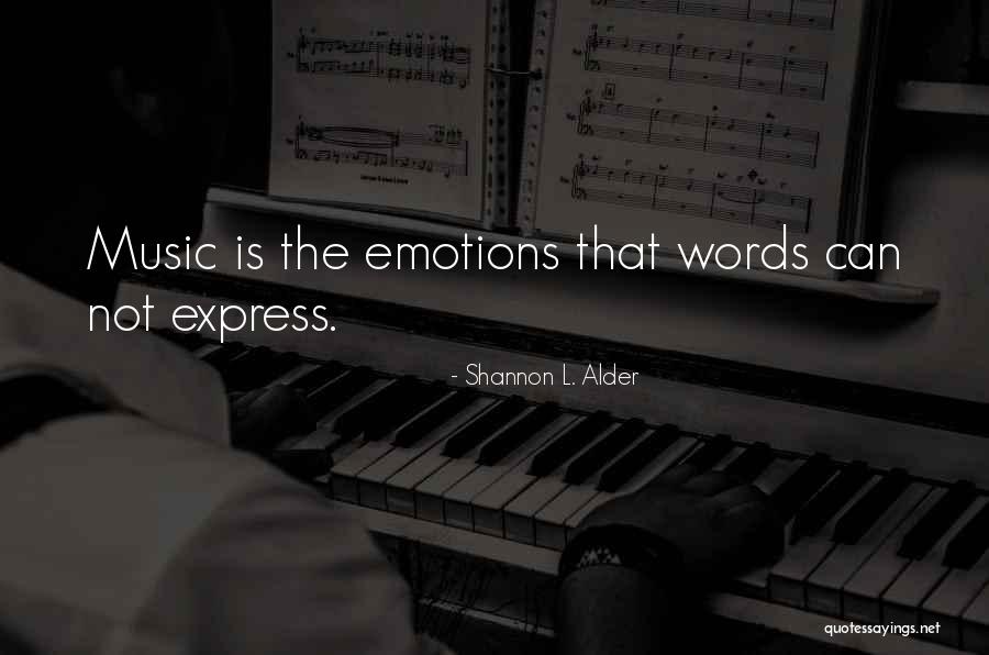 Love Express Quotes By Shannon L. Alder Love Express Quotes By Shannon L. Alder