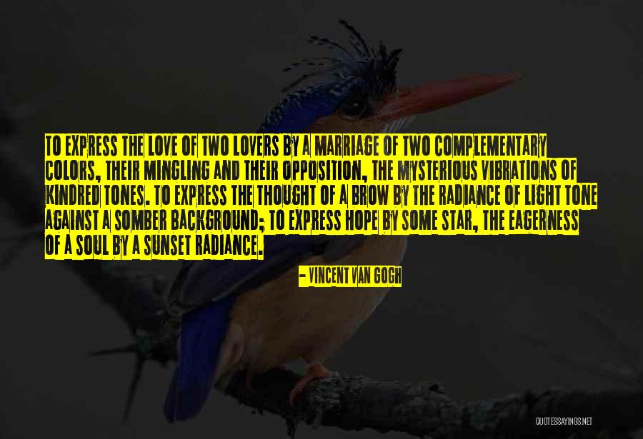 Love Express Quotes By Vincent Van Gogh Love Express Quotes By Vincent Van Gogh