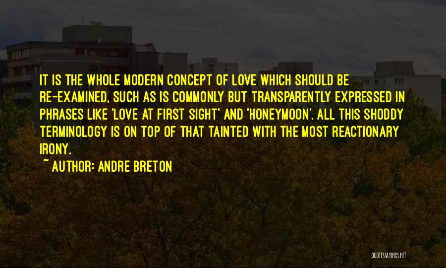 Love Expressed Quotes By Andre Breton